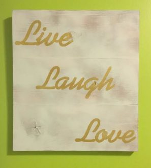 live-laugh-love-sign-e1474330300907-524x600